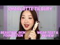 *NEW* CHARLOTTE TILBURY BEAUTIFUL SKIN FOUNDATION REVIEW || 8hr Wear Test on Oily Skin &amp; Swatches