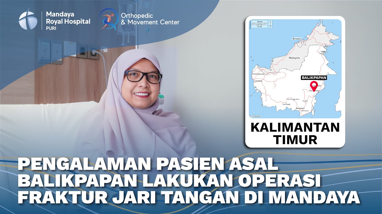 Testimoni Pasien Asal Balikpapan Kalimantan Timur Lakukan Operasi Fraktur Jari Tangan