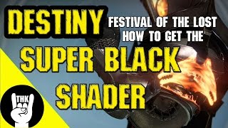 Super Black Shader | Destiny Festival Of The Lost