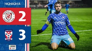 Match Highlights Brackley Town 2-3 York City 202526