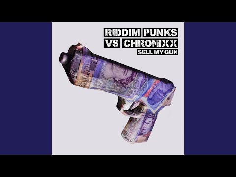 Putar Sell My Gun (Riddim Punks vs. Chronixx) - Chronixx