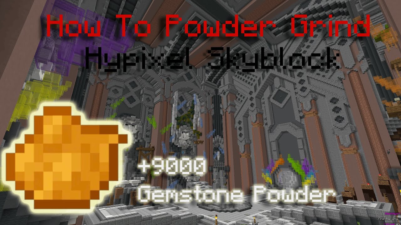 How To Powder Grind Hypixel Skyblock YouTube