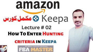 How To Use Keepa | Complete Course | Lecture 02 | Keepa For Amazon | FBA Master Amazon