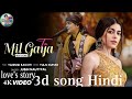 Tu mil gaya lyrics 3d jubin nautiyal tulsi kumar  loves story song hindi song hindi lovesong