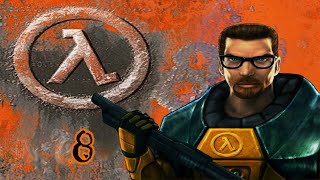 Прохождение Игры Half-Life (Сложный) | Поверхностное Натяжение | №8