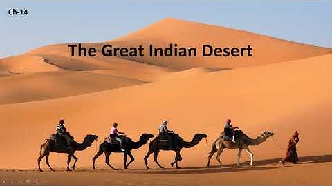 ICSE - CLASS 4 |  SOCIAL STUDIES | CHAPTER 14 | THE GREAT INDIAN DESERT | GOYAL BROTHERS