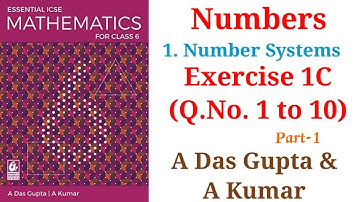 Master Class 6 Maths | Number Systems | ICSE Exercise 1C Q1-10 #ICSE #Class6Maths #numbersystem