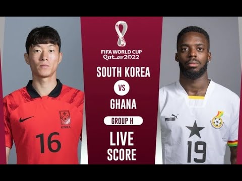 LIVE: South Korea vs Ghana | English Commentary | 2022 World Cup Match ...