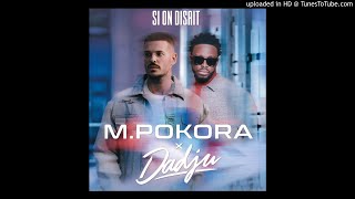 M.Pokora & Dadju - Si On Disait (UltraBooster Bootleg Mix)