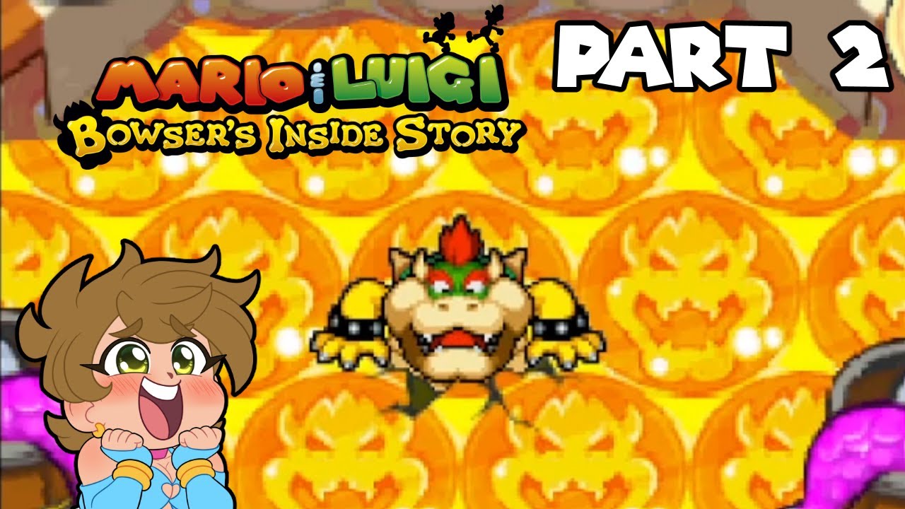 BBW: Big Bowser Wednesdays | Mario & Luigi: Bowser's Inside Story [02]