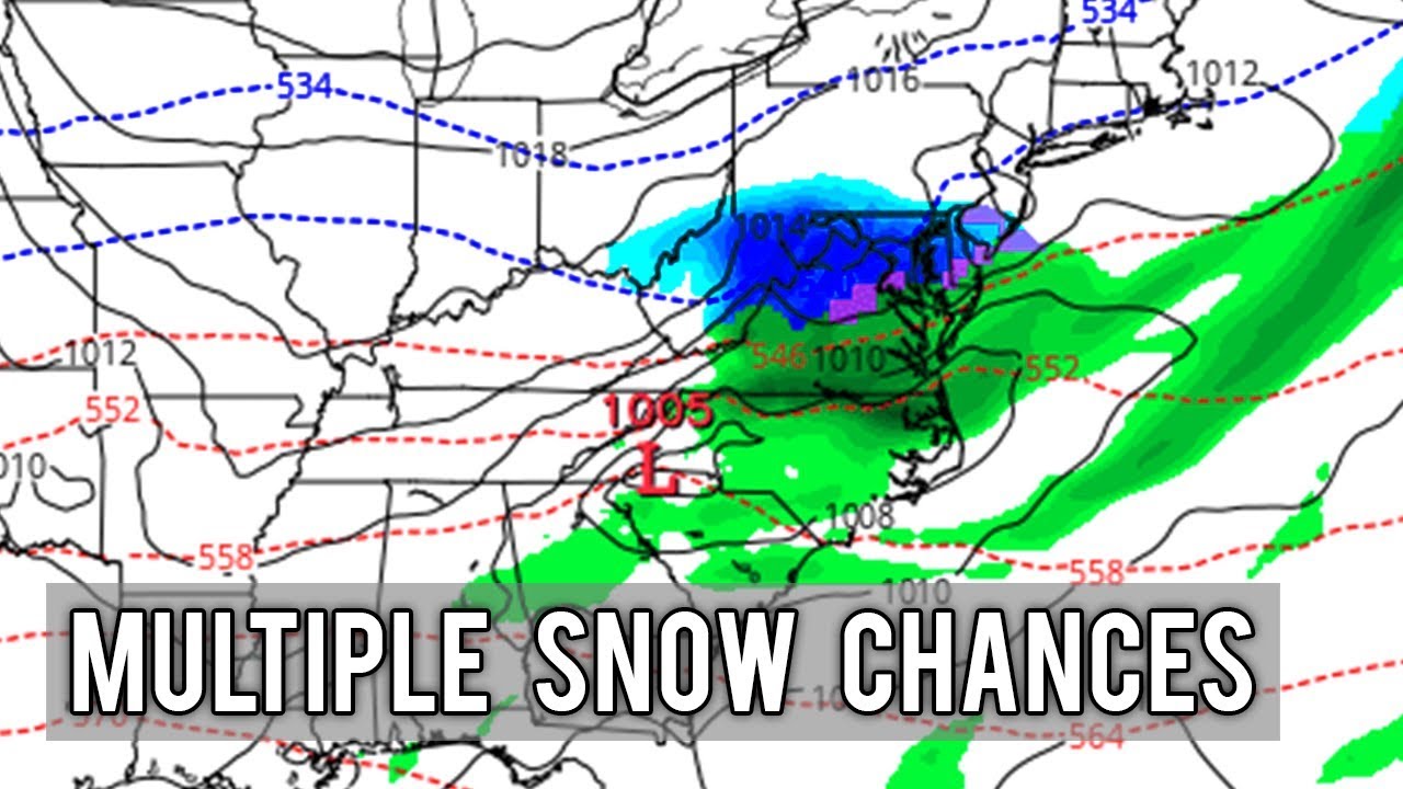 Multiple Snow Chances YouTube