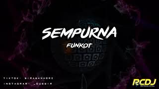 DJ FUNKOT SEMPURNA