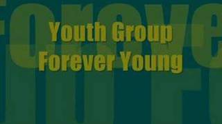 Youth Group - Forever Young Resimi