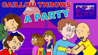 Caillou Throws A Party And Gets Grounded