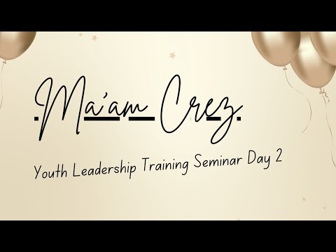 YOUTH LEADERSHIP TRAINING SEMINAR DAY 2 - YouTube