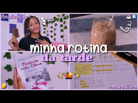 minha rotina da tarde ✨🌇✨ | finalização, iced coffee , estudos...