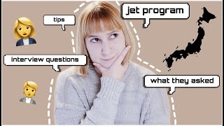 what they ask at the JET PROGRAM INTERVIEW 👩‍💼