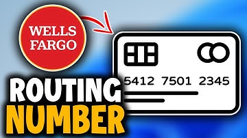 How to Find Your Wells Fargo Routing Number - Easy Guide