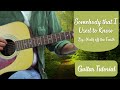 How To Play Somebody That I Used To Know by Walk Off The Earth (Guitar Tutorial).mp4