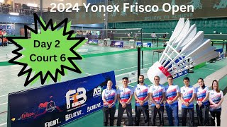 2024 Yonex Frisco Open - Court 6 - Day 2