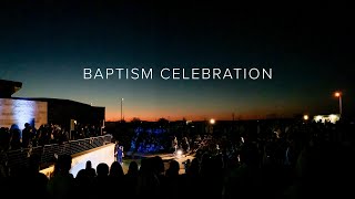 Baptism Night Celebration - Spring 2021