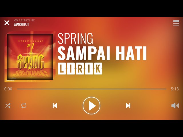 Spring - Sampai Hati [Lirik] class=