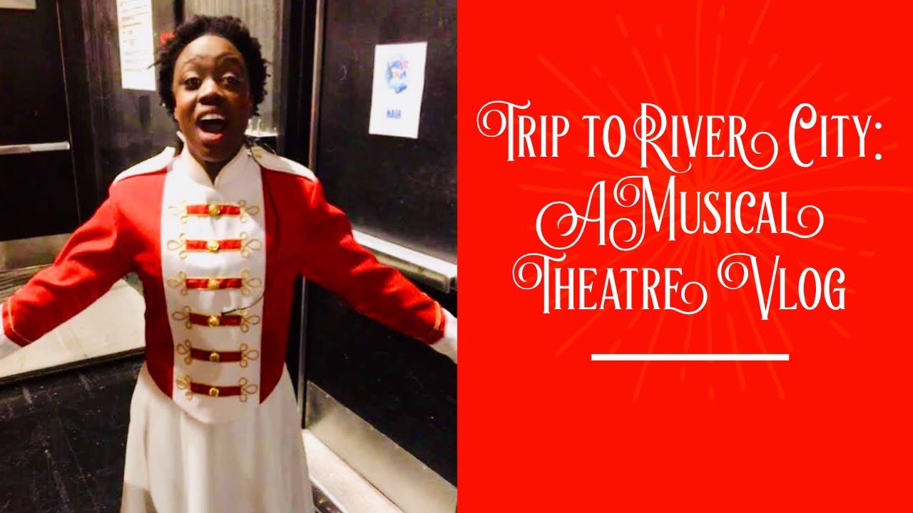 Trip to River City : A Music Man Vlog! Part 1 - YouTube
