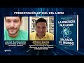 Presentación oficial del libro LA ENERGÍA NUCLEAR SALVARÁ EL MUNDO