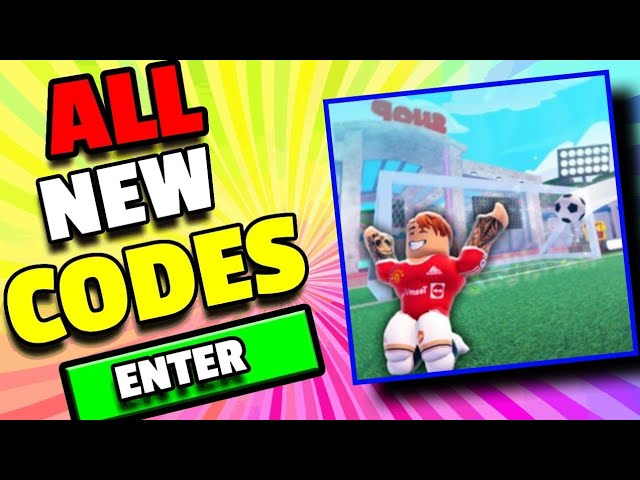 Roblox Goal Kick Simulator Codes (December 2023)