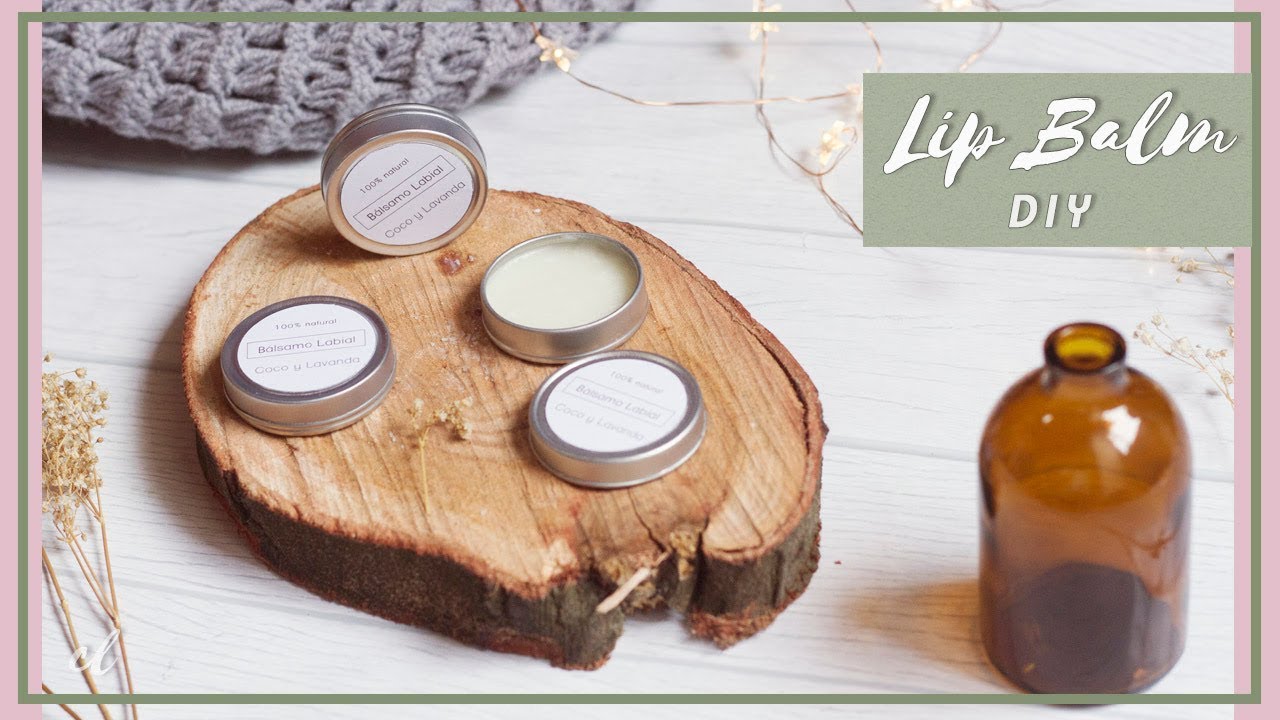 DIY bálsamo Labial natural - Lip Balm | Carolina Llano