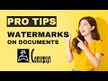 Watermark on Documents – Pro Tips
