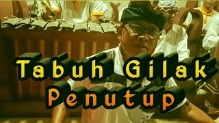 TABUH GILAK PENUTUP | Sekaha Gong Tirta Muncar | Gong Saking Merajan AWBS Dukuh Mumbul.