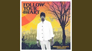 Video thumbnail of "Michael Franti - Baby Let Your Soulshine"