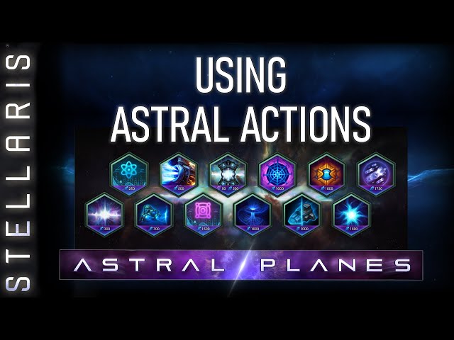 Stellaris: Astral Planes on