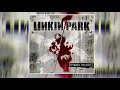 Linkin Park Pushing Me Away Chester Lead Vocals Linkin Park Pushing Me Away Chester Lead Vocals