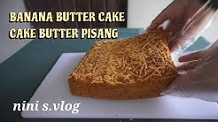 RESEP BOLU PISANG BUTTER KEJU ENAK WANGI NO MIXER#BANANA BUTTER CAKE - Durasi: 10.22. 