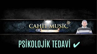 Cahit Türkgüven ~ PSİKOLOJİK TEDAVİ ✔ (  Music ) 2017 Resimi