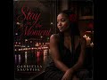 "Stay in the Moment" Gabriella Sauntise