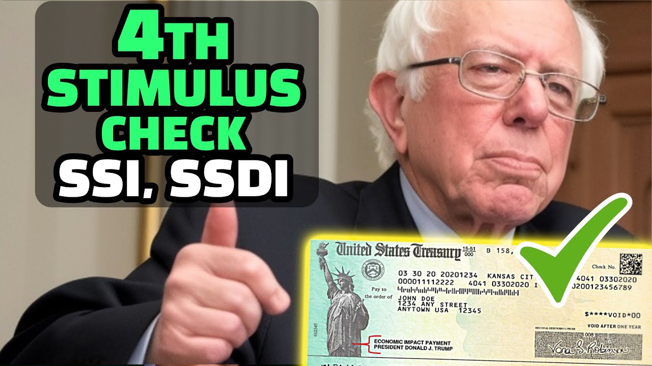 News Today! Fourth Stimulus Check SSI, SSDI Stimulus Check Update Today