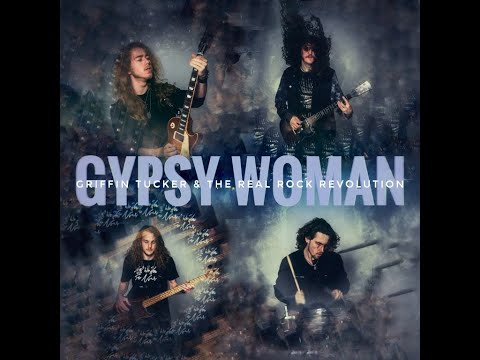 Gypsy Woman (Official Video) - Griffin Tucker & the Real Rock Revolution