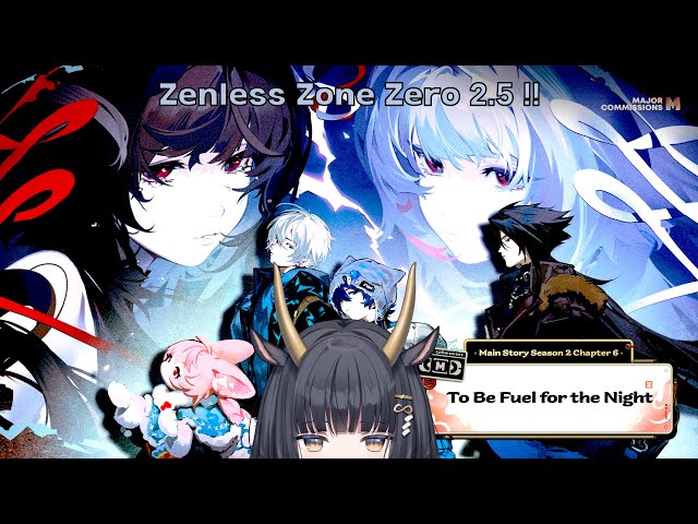 Zenless Zone Zero】- 2.5 part 2 (good-bye 2025) - YouTube
