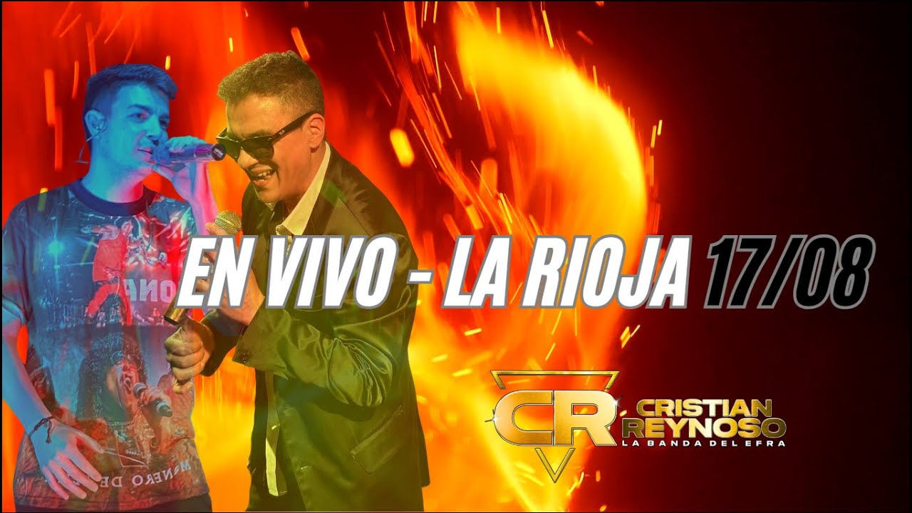 En vivo - La Rioja 17/08 - Cristian Reynoso La Banda del Efra