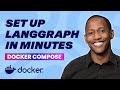 Set Up LangGraph in Minutes with Docker Compose (Docker Tutorial)