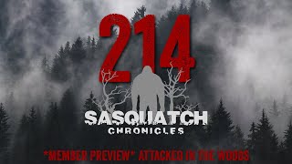SC EP:214 Attacked in the woods [Members] PREVIEW