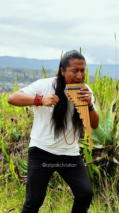 Ameno 🎶 - Cover by Atipak Christian #zampoña #panflute #era