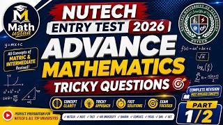 Tricky Advanced Math MCQs | NUTECH Entry Test 2026 Must Watch