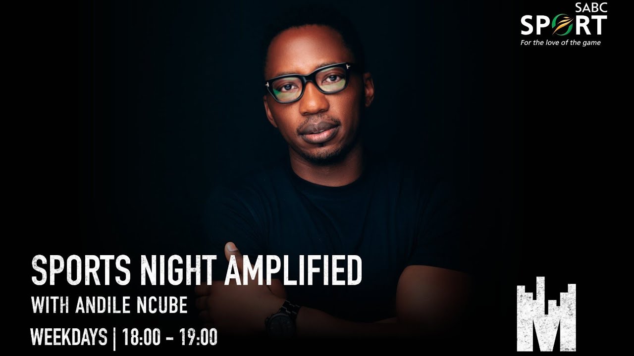 22 December ¦ Sports Night Amplified with Andile Ncube