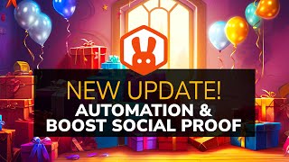 New Update! Boost Social Proof with Reviews &amp; Automation