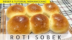 CARA MEMANGGANG ROTI DI OVEN LISTRIK | RESEP ROTI SOBEK - Durasi: 9.14. 