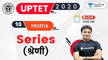 06:00 PM - UPTET 2020 (Paper-1) | Maths by Sandeep Sir | Series